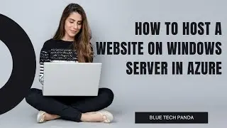 How to host a website on windows server in Azure