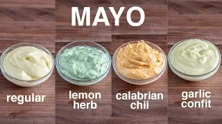 easy HOMEMADE MAYO 4 ways