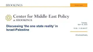 Discussing “the one state reality” in Israel-Palestine