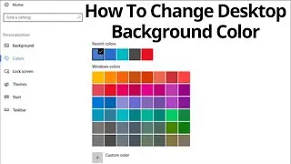 how to change desktop background color in windows 10 | Change desktop background and colors