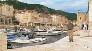 Hvar, Croatia: Made for Relaxing - Rick Steves’ Europe Travel Guide - Travel Bite