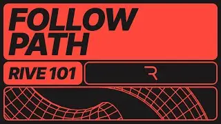 Rive 101 - 6.13 Follow Path Constraint