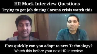 HR Mock Interview| Top HR Interview Questions Asked| How quickly can you adapt to New Technology