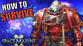 Space Marine 2 Ultimate Survival Guide - Warhammer 40k