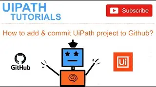 How to add & commit Uipath project to Github ?