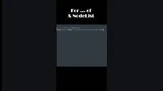 JavaScript - For ...of & NodeList