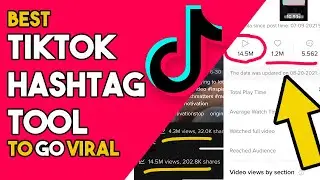 Best TikTok Hashtag Tool To Go Viral