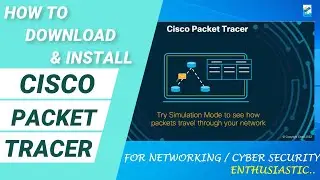 How To Download and Install Cisco Packet Tracer | 2023 | Tech Talk Hops