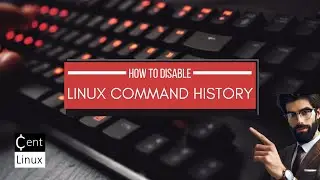 How to Disable Linux Command History | Permanently Disable Bash History