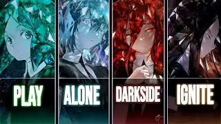 Nightcore → Play x Alone x Darkside x Ignite // Switching Vocals