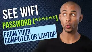 How to See WiFi Password on Windows 10/11 2022