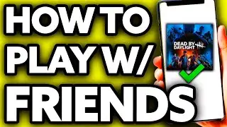 How To Play as a Killer In Dead By Daylight Mobile With Friends