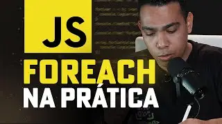 Aprenda JavaScript forEach de forma RÁPIDA e SIMPLES