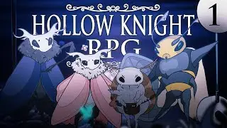 Новые персонажи в Hollow Knight? Кампания «В Тени Древа» - 1 эпизод | Полый Рыцарь RPG