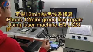 ZJWY Repair 12mini green lines with laser machine EN-LS23