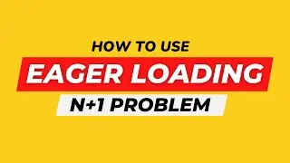 How to handle N+1 problem with eager loading in Laravel | Arbic