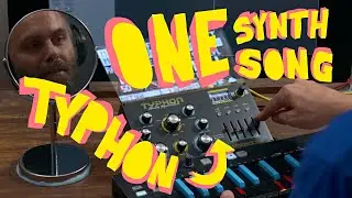 One Synth - One Song - TYPHON