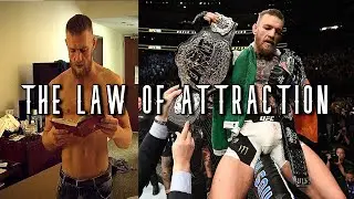 Conor McGregor - THE LAW OF ATTRACTION