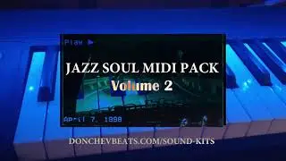 FREE Jazz-Soul Midi Pack Part 2 | Soulful Midi Kit Volume 2