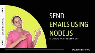 From Setup to Send: How to Use Node.js to Send Emails Like a Pro