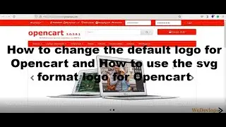 How to change the default logo for Opencart and How to use the SVG format logo for Opencart