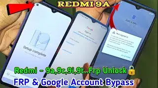 redmi 9a mobile ka frp bypass kaise karen | redmi 9a google account bypass | Mi 9a google id remove