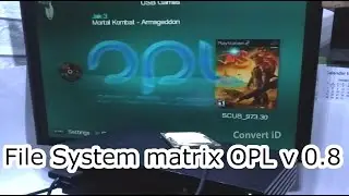 File System Matrix OPL v 0.8 PS2