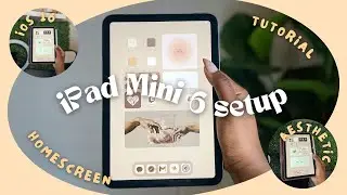 HOW TO CUSTOMIZE YOUR IPAD MINI 6 HOME SCREEN IOS 16 | aesthetic widgets + app icons (2023)