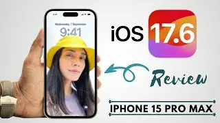 iOS 17.6 On iPhone 15 Pro Max! (Review)