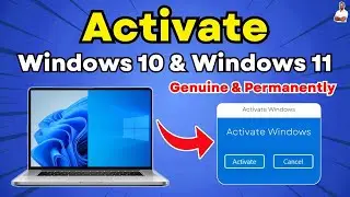 How to ACTIVATE Windows 10 and Windows 11 Permanently & Genuinely