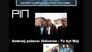 MiastoMuzyki - Gwiazdy wybierają utwory dla Ciebie - Zespół PIN: Universe - To był Maj.