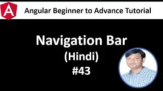 Angular Tutorial For Beginners 43: Navigation Bar in Hindi