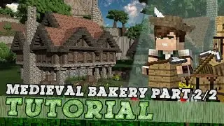 Minecraft Tutorial: Large Medieval Bakery - Part 2/2