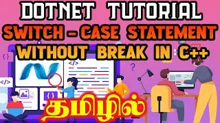 Switch - Case Statement Without Break in C++ - Dotnet Training in Chennai - kaashiv review #kaashiv