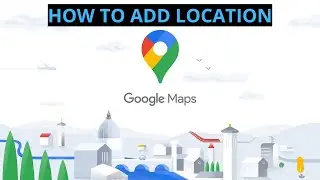 How to add location in google map in HINDI (2021) 🔥