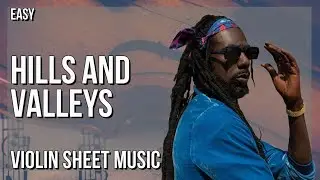 Violin Sheet Music: How to play Hills and Valleys by Buju Banton