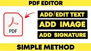 How to edit a pdf file - Add text & Image in pdf