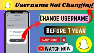 Change Snapchat Username Without waiting 1 year |How to change Snapchat Username Twice a year (2023)