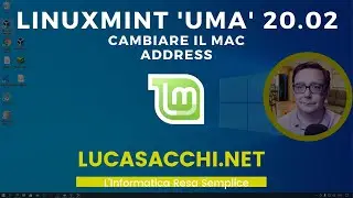 Linux Mint: come cambiare il mac address della scheda di rete