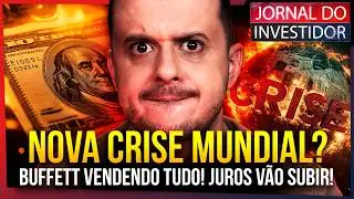 A NOVA CRISE MUNDIAL está chegando? Mercado Global DERRETENDO, JUROS e INFLAÇÃO devem subir!