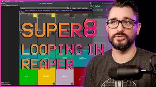 Super8 Looping In REAPER