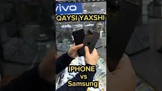 QAYSI YAXSHI  IPHONE 🔥YOKI  SAMSUNG 😎