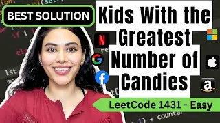 Kids With the Greatest Number of Candies - LeetCode 1431 - Python #leetcode #leetcode75