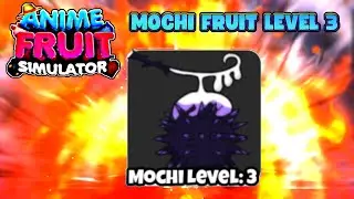 Level 3 Mochi Fruit is it worth it? Roblox Anime Fruit Simulator