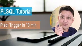 pl sql tutorial#19 Introduction of PLSQL Trigger in oracle database