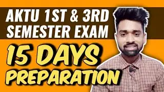 AKTU 1st 3rd sem preparation in 15 days || How to prepare for aktu in less time??