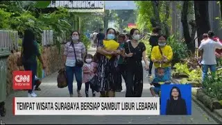 Tempat Wisata Surabaya Bersiap Sambut Libur Lebaran