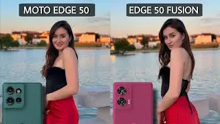 Motorola Edge 50 Vs Motorola Edge 50 Fusion Camera Test Comparison