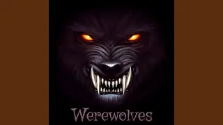 Howl of the Werewolves