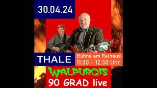 90 GRAD live - Walpurgis Thale - Walpurgis 2024  #walpurgisnight  #musik #harz #spaß